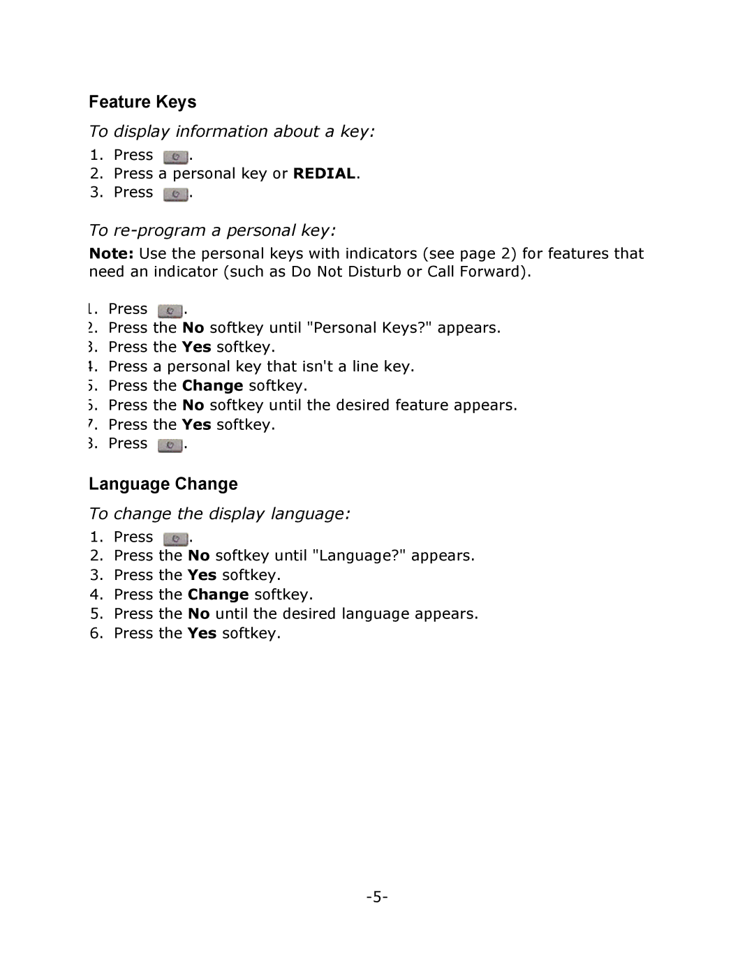 Mitel T7316 manual Feature Keys, Language Change, To display information about a key, To re-program a personal key 