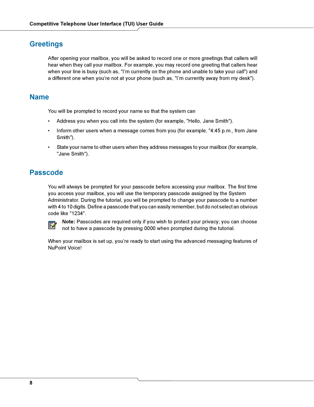 Mitel TUI manual Greetings, Name, Passcode 