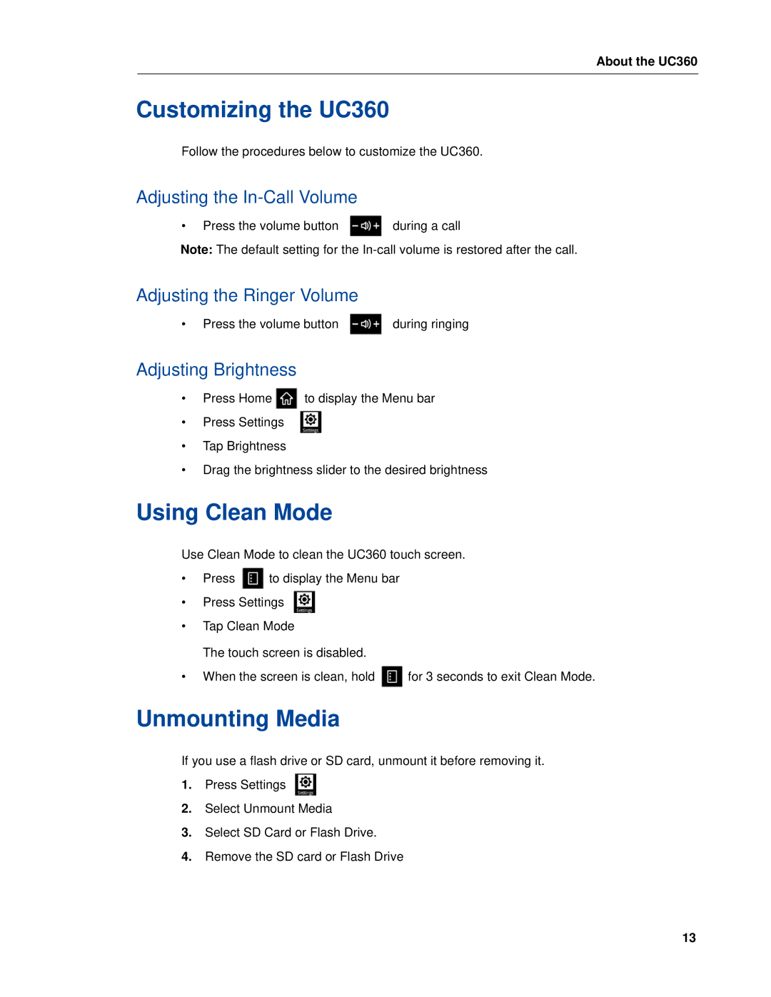 Mitel manual Customizing the UC360, Using Clean Mode, Unmounting Media 