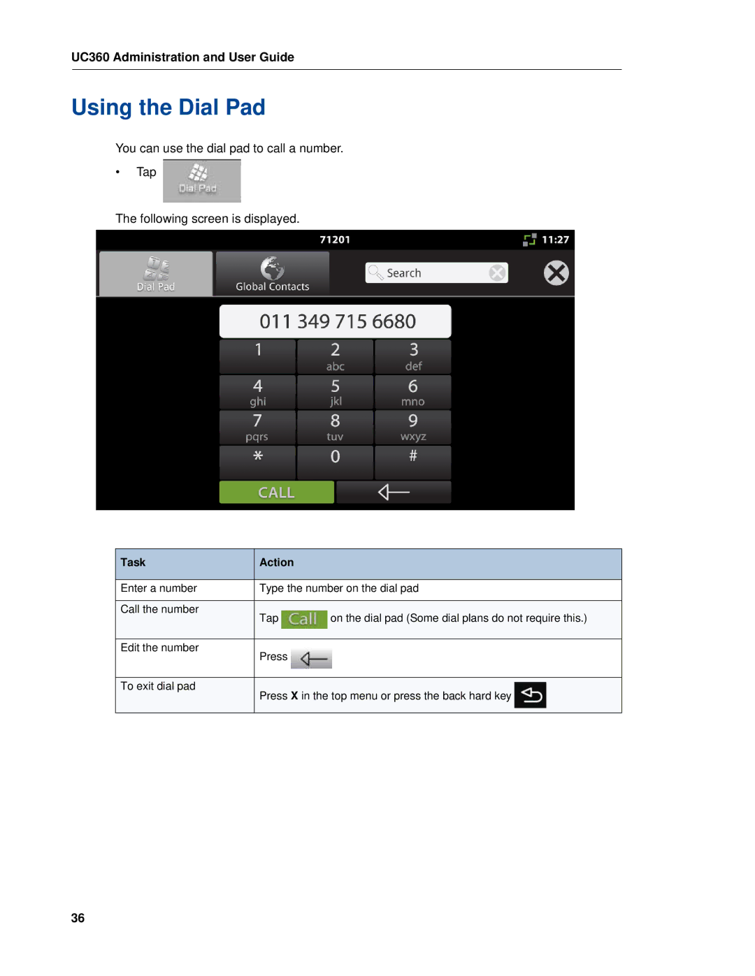 Mitel UC360 manual Using the Dial Pad 