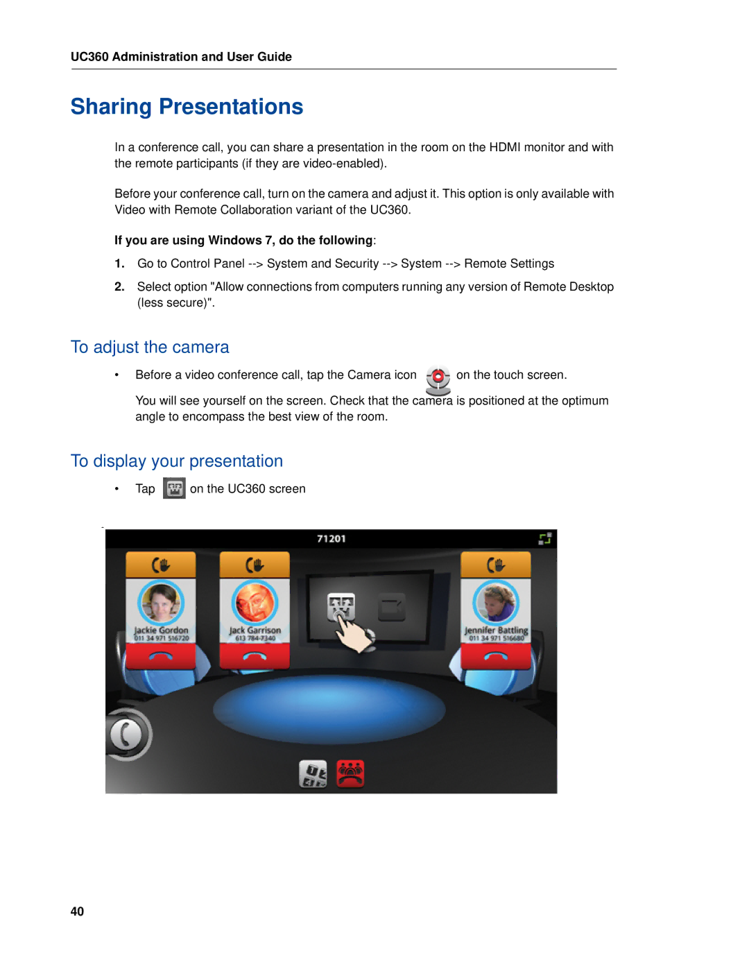 Mitel UC360 manual Sharing Presentations, To adjust the camera, To display your presentation 