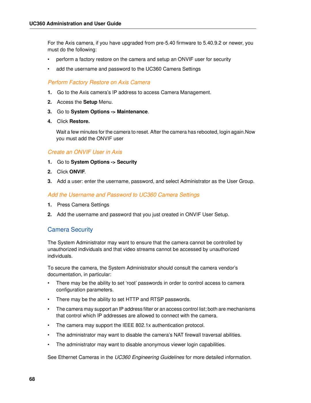Mitel UC360 manual Camera Security, Perform Factory Restore on Axis Camera, Create an Onvif User in Axis 