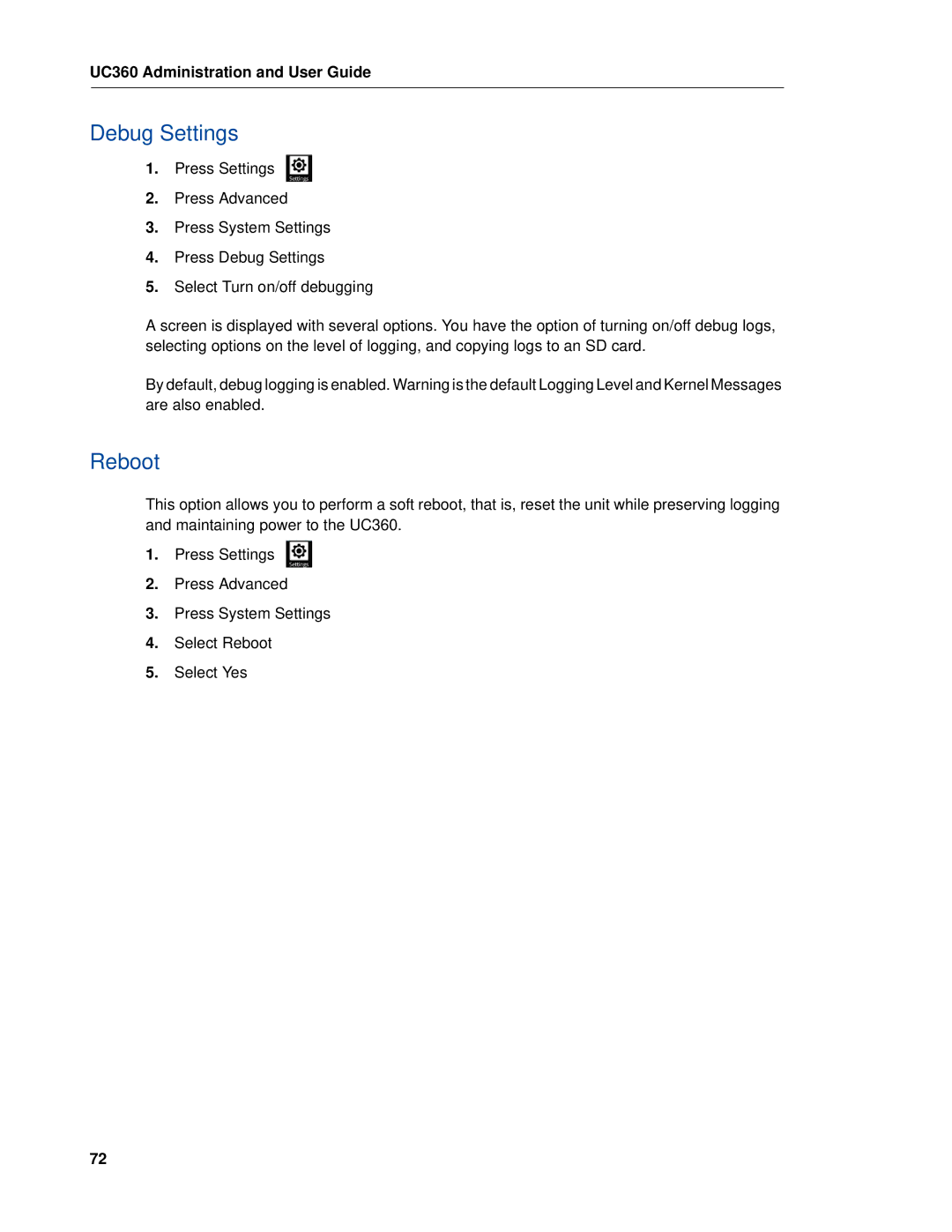 Mitel UC360 manual Debug Settings, Reboot 