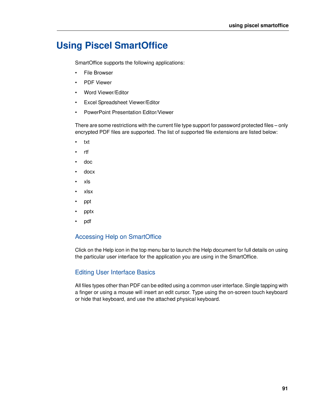 Mitel UC360 manual Using Piscel SmartOffice, Editing User Interface Basics 