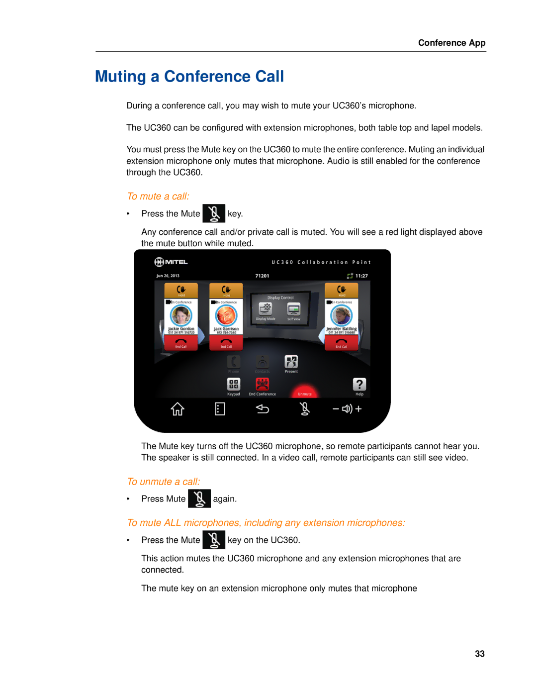 Mitel UC360 manual Muting a Conference Call, To mute a call 