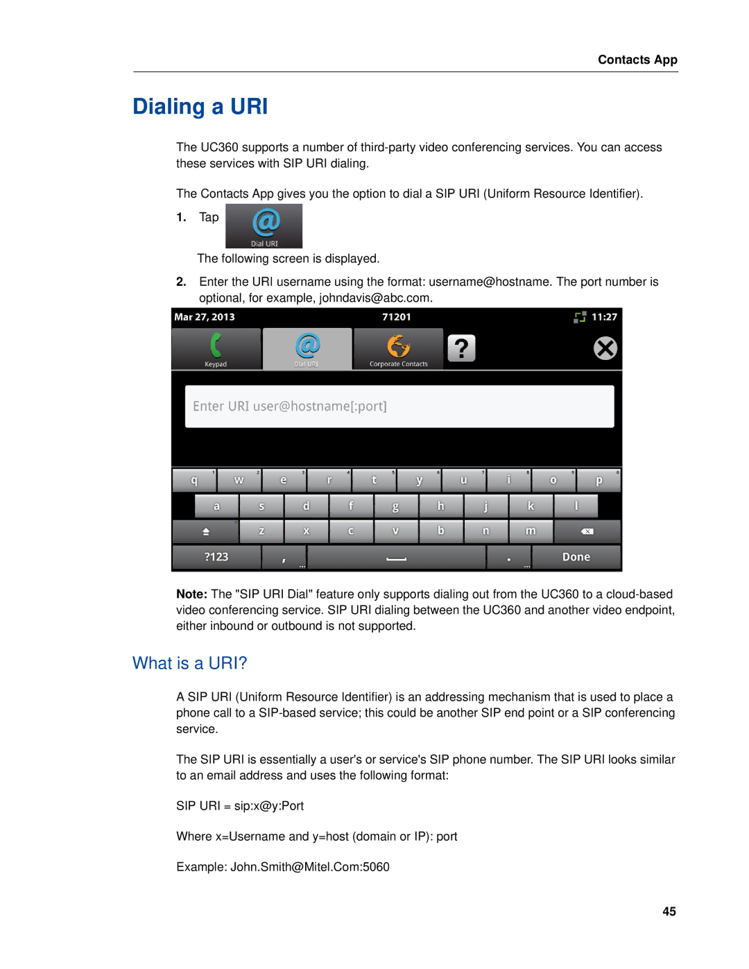 Mitel UC360 manual Dialing a URI, What is a URI? 