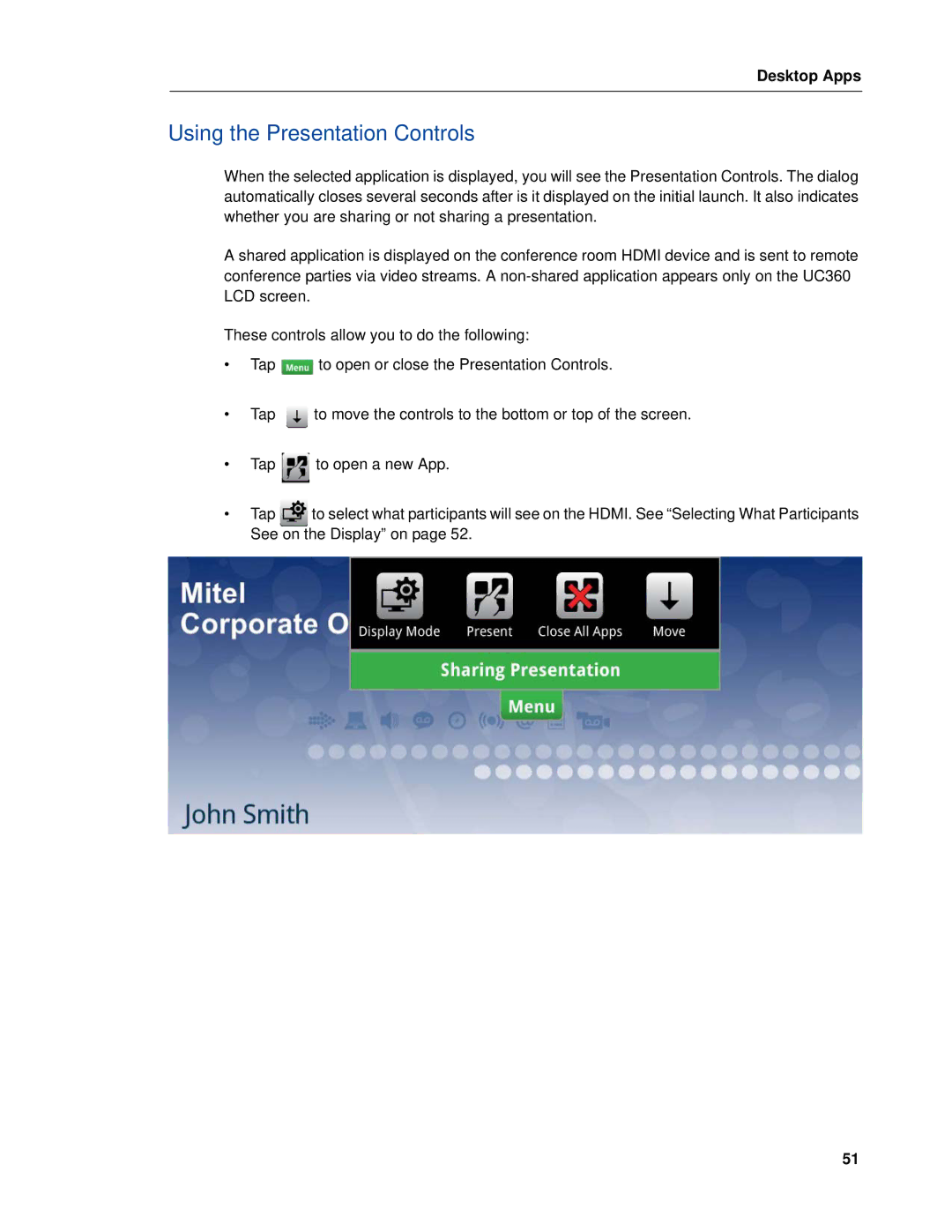 Mitel UC360 manual Using the Presentation Controls 