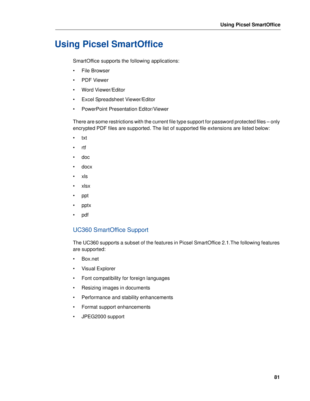 Mitel manual Using Picsel SmartOffice, UC360 SmartOffice Support 