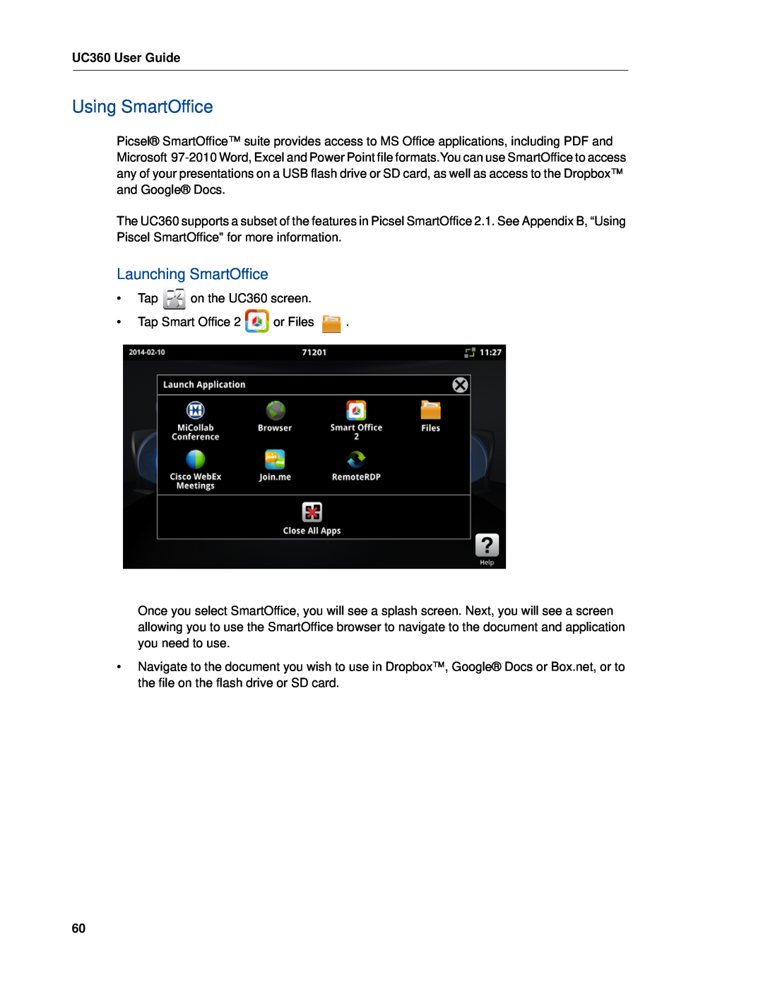 Mitel UC360 manual Using SmartOffice, Launching SmartOffice 