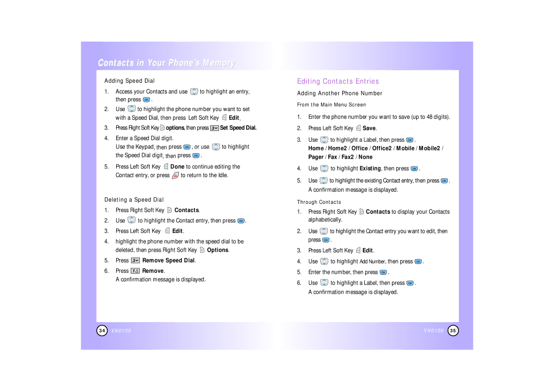 Mitel VX6100 manual Editing Contacts Entries, Adding Speed Dial, Deleting a Speed Dial, Press Remove Speed Dial 