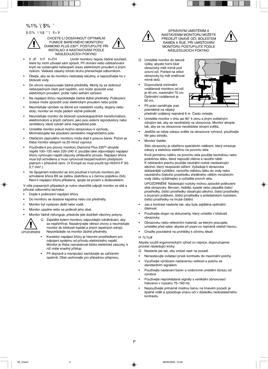 Mitsubishi 230 SB manual Provozní pokyny, Bezpeãnostní opatﬁení a údrÏba 