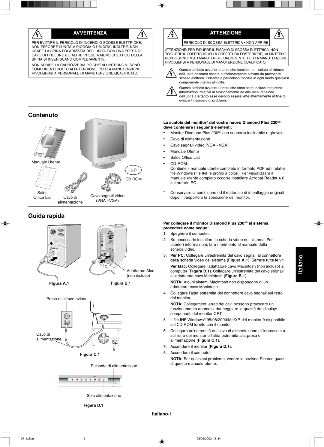 Mitsubishi 230 SB manual Contenuto, Guida rapida, Avvertenza, Attenzione 