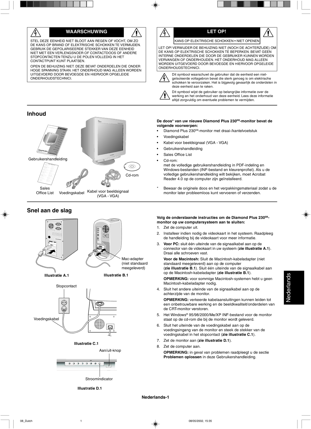 Mitsubishi 230 SB manual Inhoud, Snel aan de slag, Waarschuwing, Let Op 