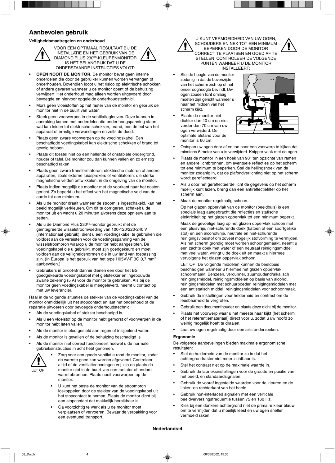 Mitsubishi 230 SB manual Aanbevolen gebruik, Veiligheidsmaatregelen en onderhoud 