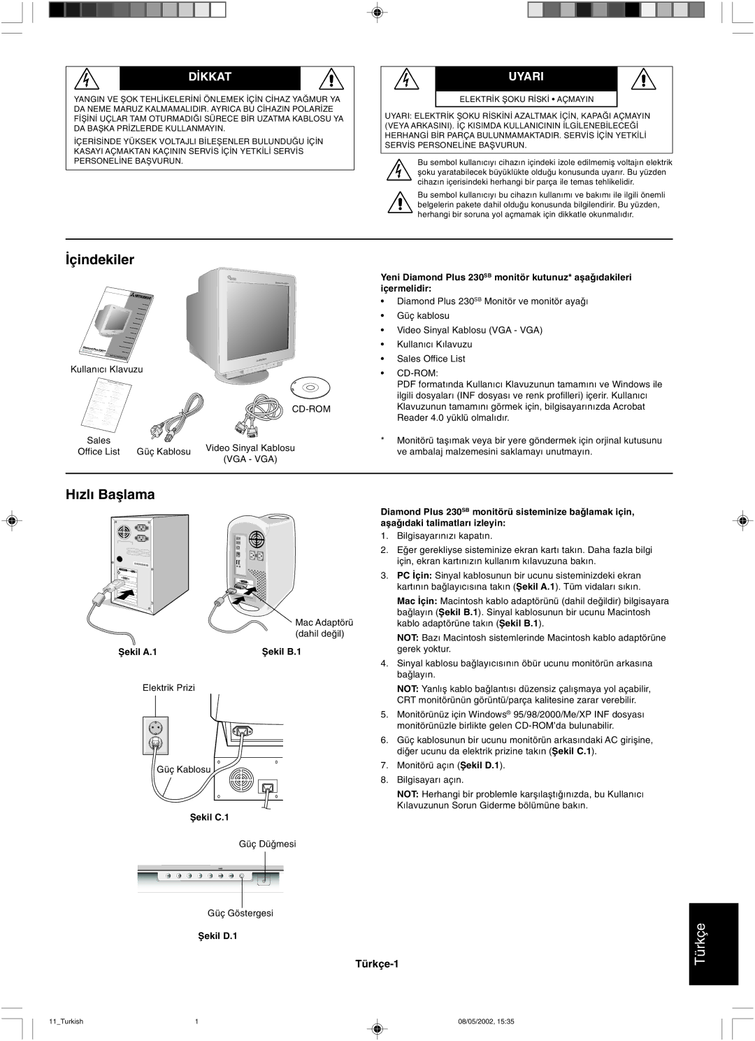 Mitsubishi 230 SB manual ∑çindekiler, ∂zl∂ Baµlama, ∑Kkat, Uyari 