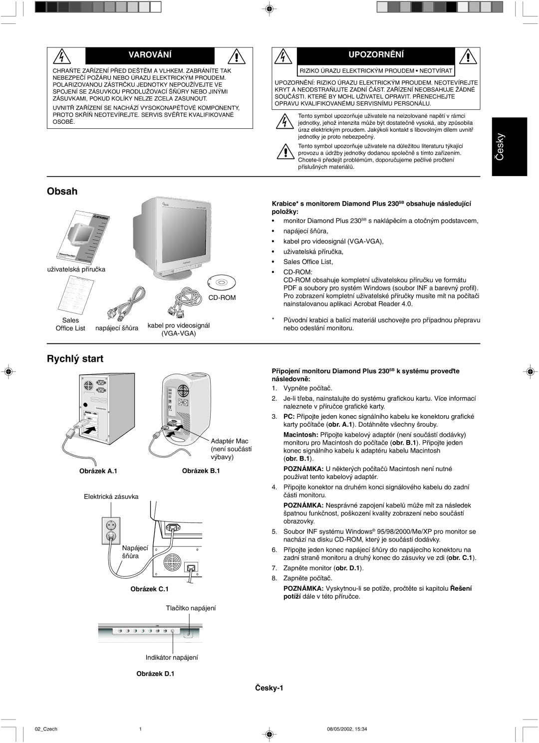 Mitsubishi 230 SB manual Obsah, Rychl˘ start 