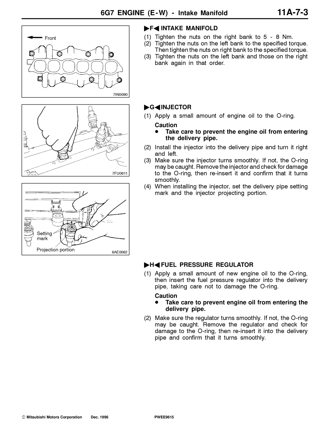 Mitsubishi 6G7 specifications 11A-7-3, FA Intake Manifold, Gainjector, HA Fuel Pressure Regulator 