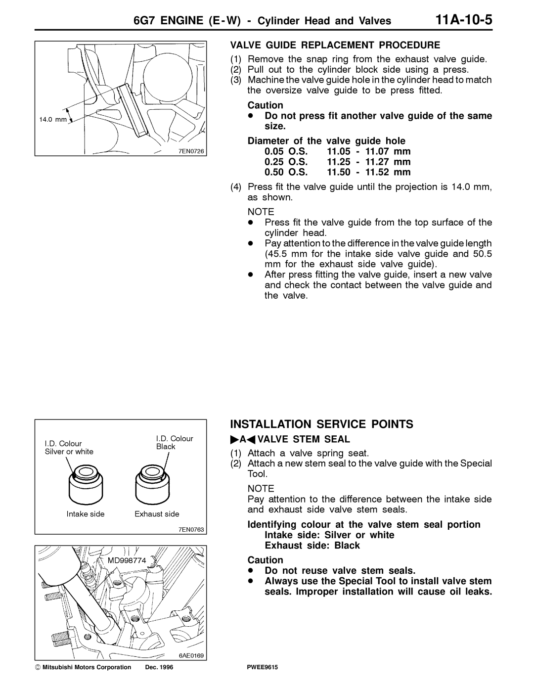 Mitsubishi 6G7 specifications 11A-10-5, Valve Guide Replacement Procedure, AA Valve Stem Seal 