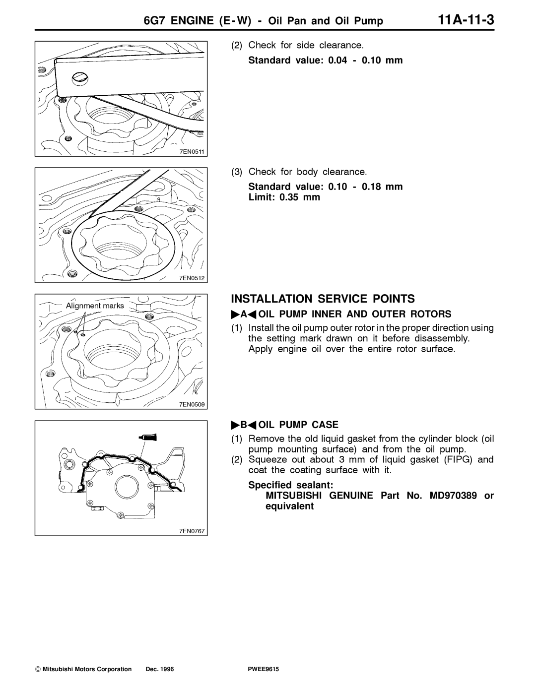 Mitsubishi 6G7 11A-11-3, Standard value 0.04 0.10 mm, Standard value 0.10 0.18 mm Limit 0.35 mm, BA OIL Pump Case 