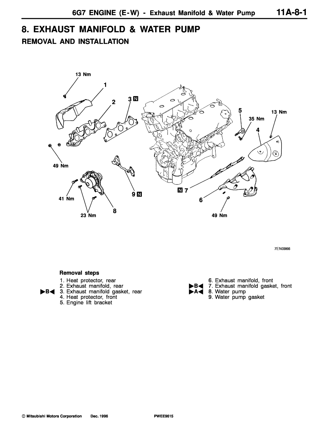 Mitsubishi 11A-8-1, 6G7 ENGINE E - W - Exhaust Manifold & Water Pump, Removal And Installation, Removal steps 