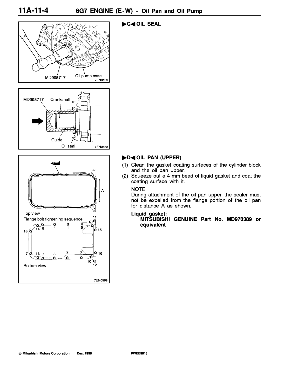 Mitsubishi specifications 11A-11-4 6G7 ENGINE E - W - Oil Pan and Oil Pump, Ca Oil Seal Da Oil Pan Upper, Liquid gasket 