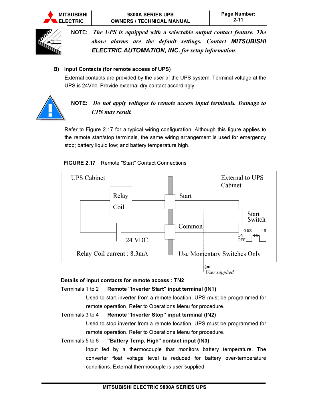 Mitsubishi 9800A Series Input Contacts for remote access of UPS, Terminals 3 to 4 Remote Inverter Stop input terminal IN2 