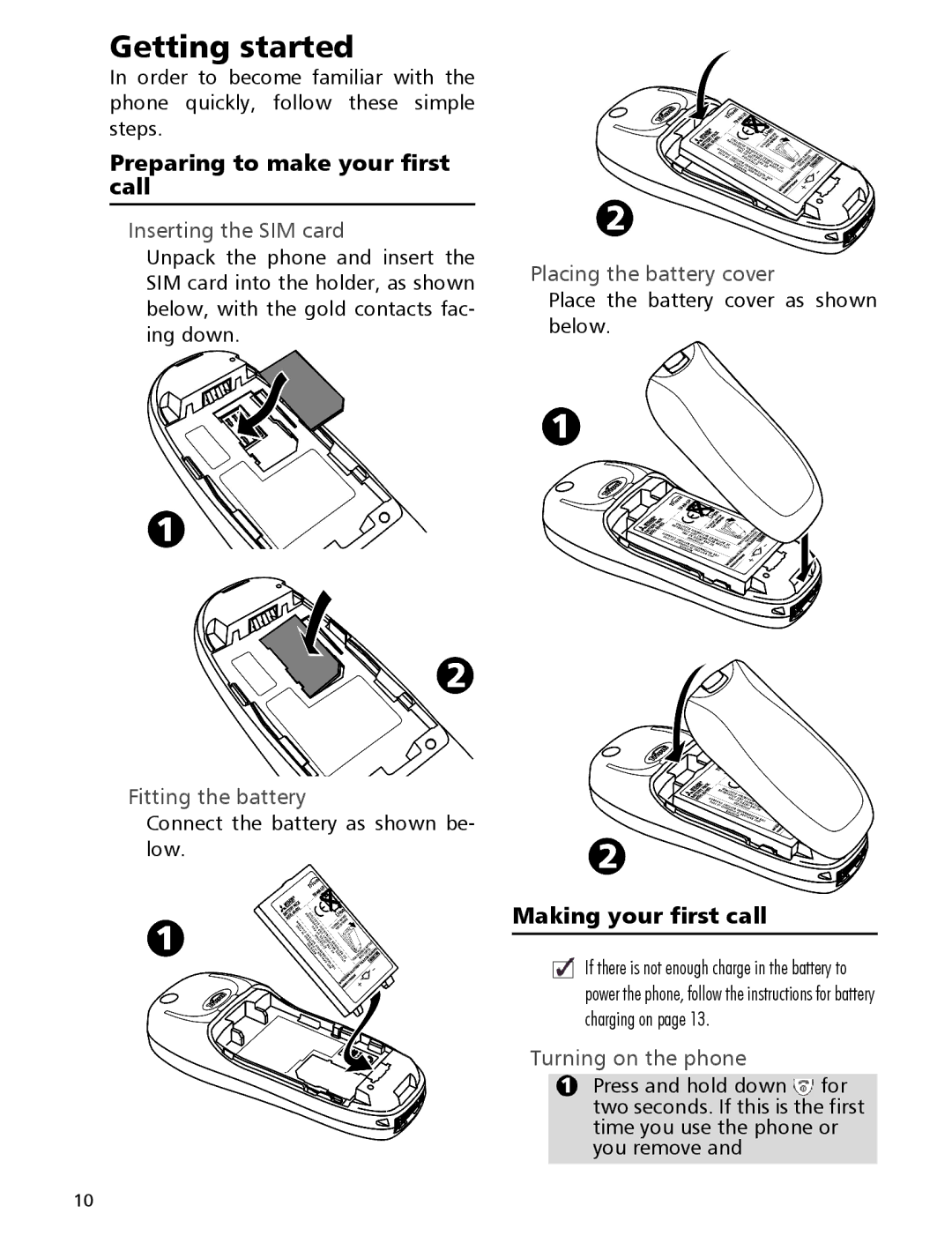 Mitsubishi Electronics 110 manual Preparing to make your first call, Making your first call 