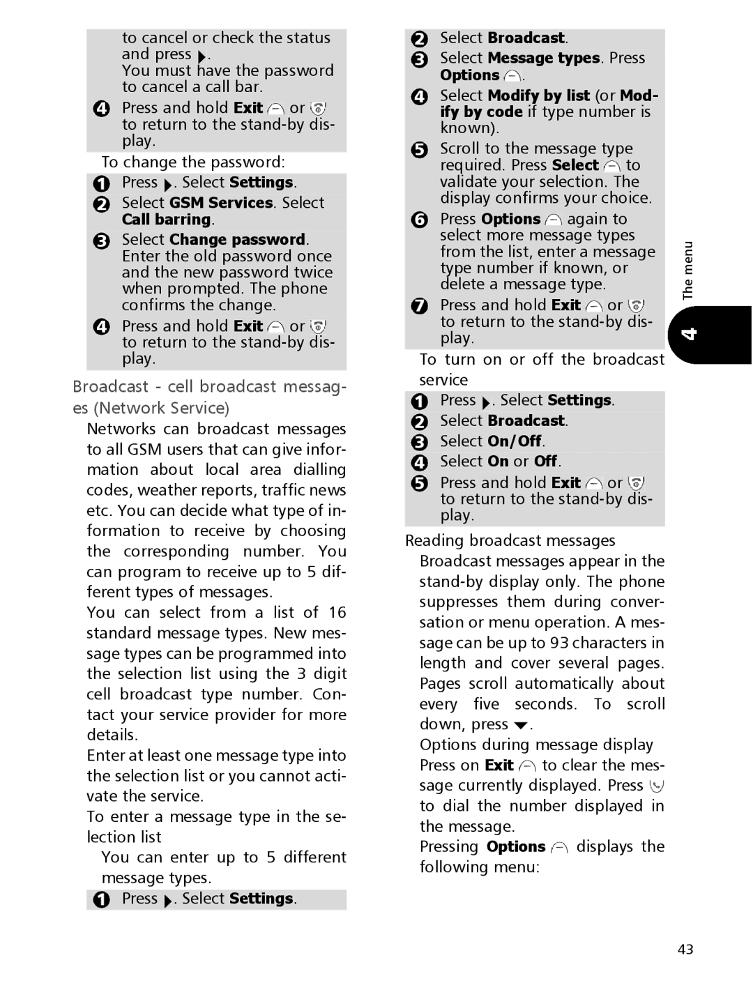 Mitsubishi Electronics 110 To cancel or check the status and press, Broadcast cell broadcast messag- es Network Service 