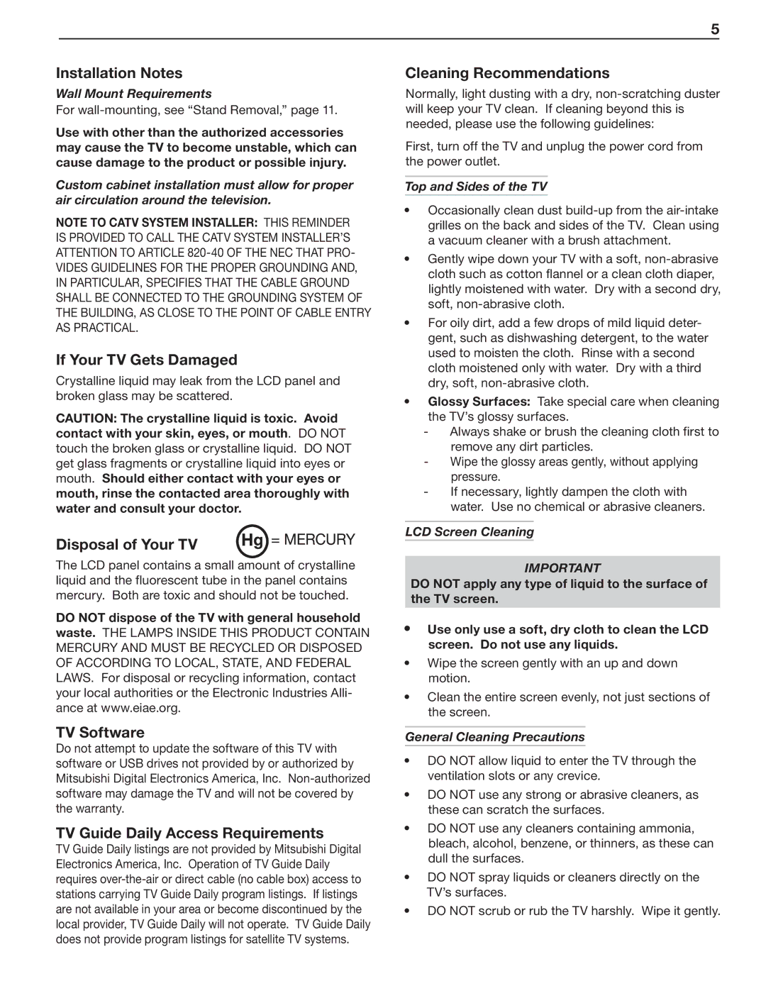 Mitsubishi Electronics 246 Series manual Installation Notes Cleaning Recommendations, If Your TV Gets Damaged, TV Software 