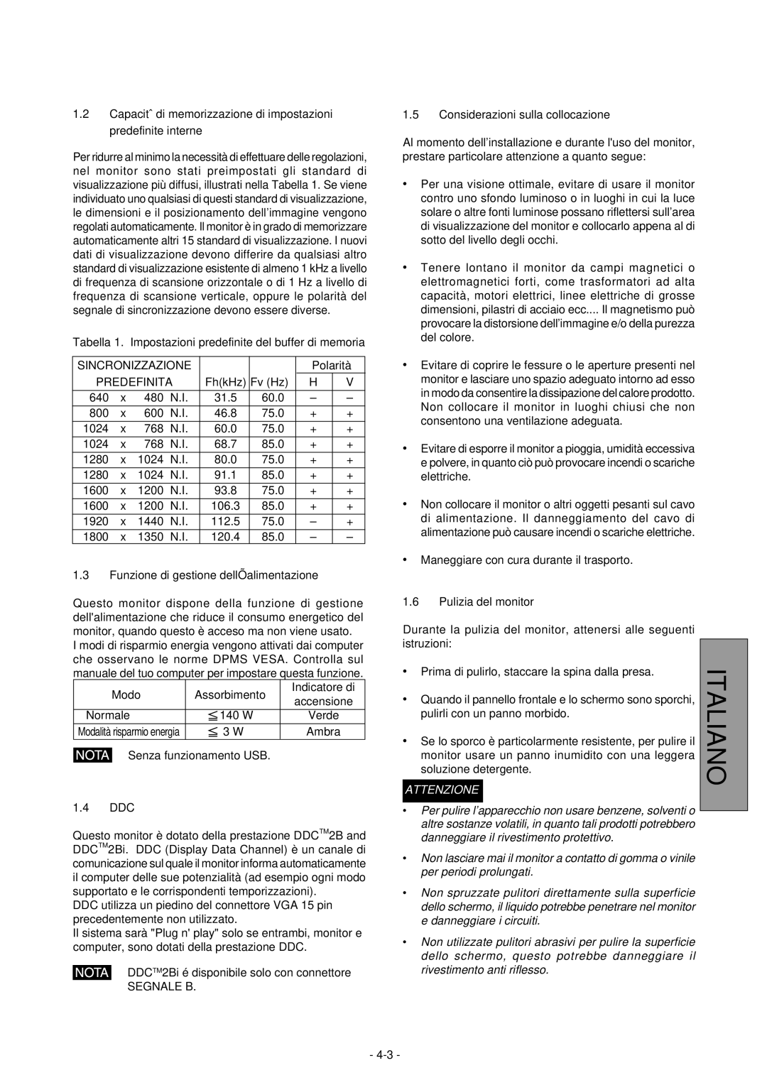 Mitsubishi Electronics 2060U manual Funzione di gestione dell’alimentazione, Considerazioni sulla collocazione 