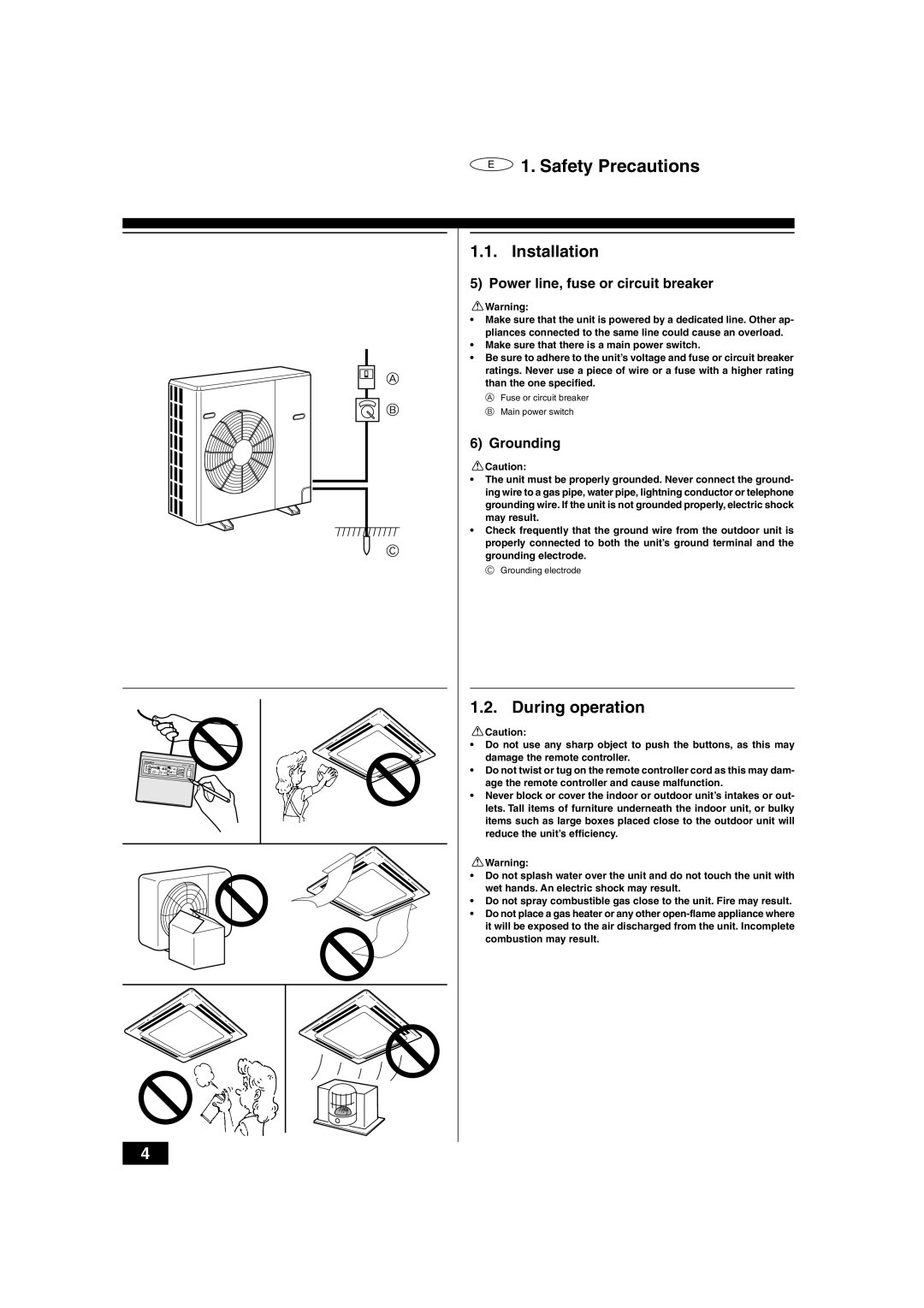 Mitsubishi Electronics 2.5KKC, PLH-2 operation manual During operation, Power line, fuse or circuit breaker, Grounding 