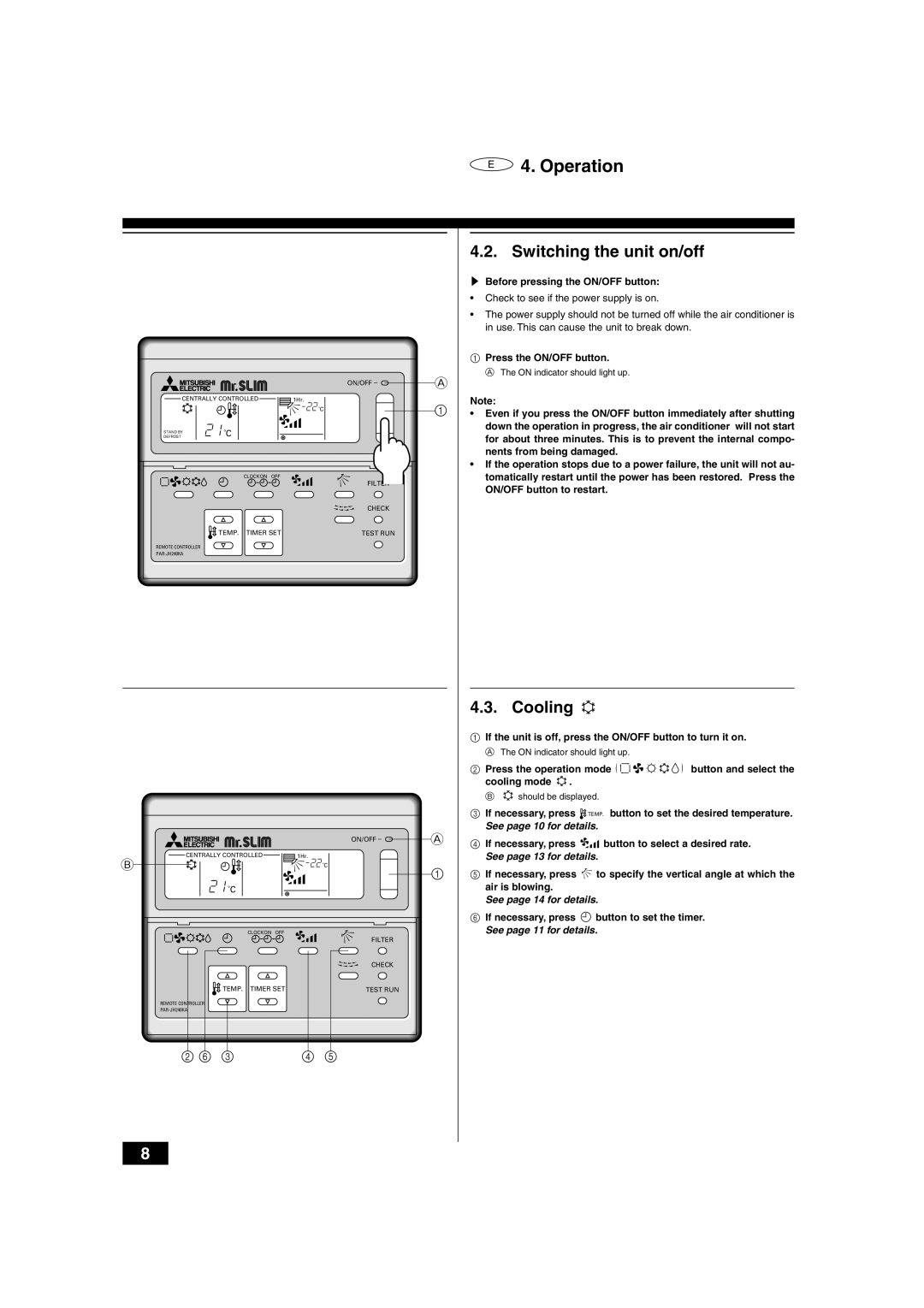 Mitsubishi Electronics 2.5KKC, PLH-2 operation manual Switching the unit on/off, Cooling 