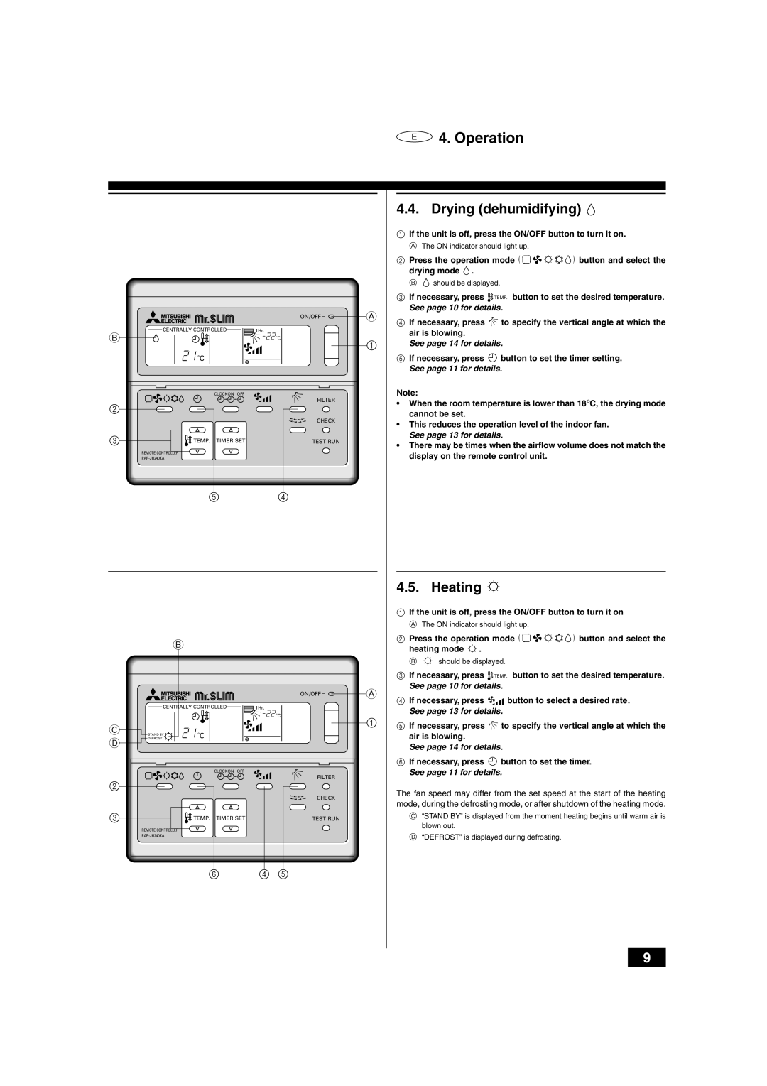 Mitsubishi Electronics PLH-2, 2.5KKC operation manual Drying dehumidifying, Heating 