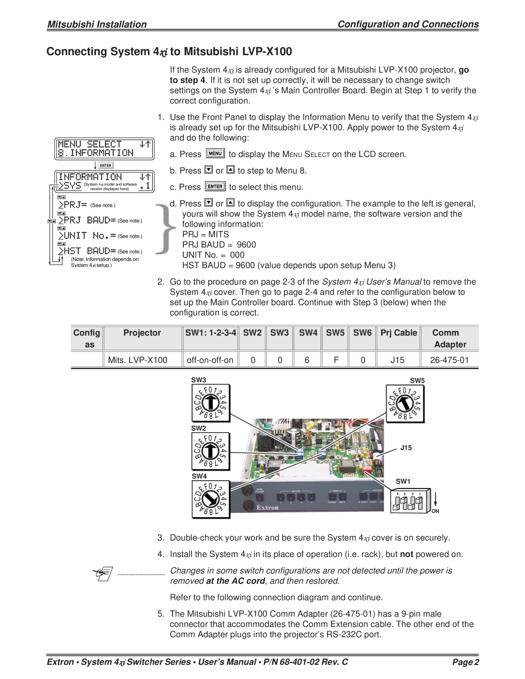 Mitsubishi Electronics 4XIXIXIXIXI user manual Connecting System 4xi to Mitsubishi LVP-X100, PRJ = Mits 