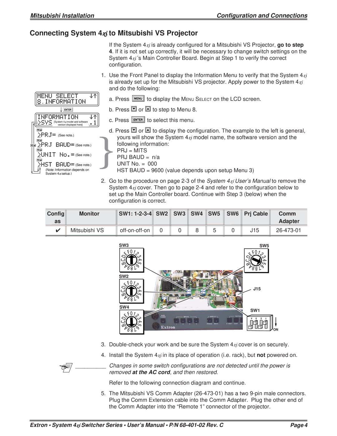 Mitsubishi Electronics 4XIXIXIXIXI user manual Connecting System 4xi to Mitsubishi VS Projector 