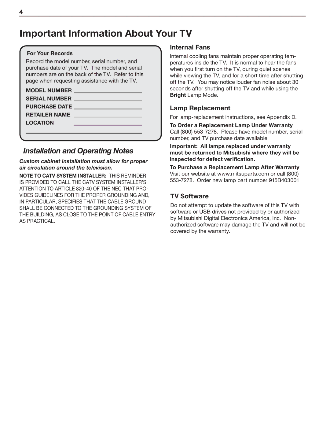 Mitsubishi Electronics 837 SERIES manual Installation and Operating Notes, Internal Fans, Lamp Replacement, TV Software 