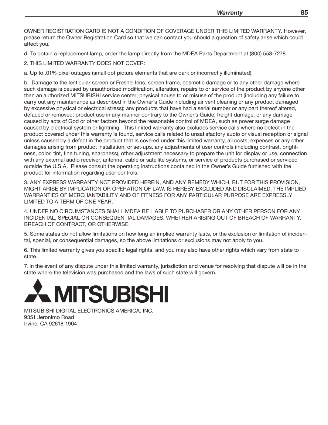 Mitsubishi Electronics 737 SERIES manual This Limited Warranty does not Cover, Mitsubishi Digital Electronics AMERICA, INC 