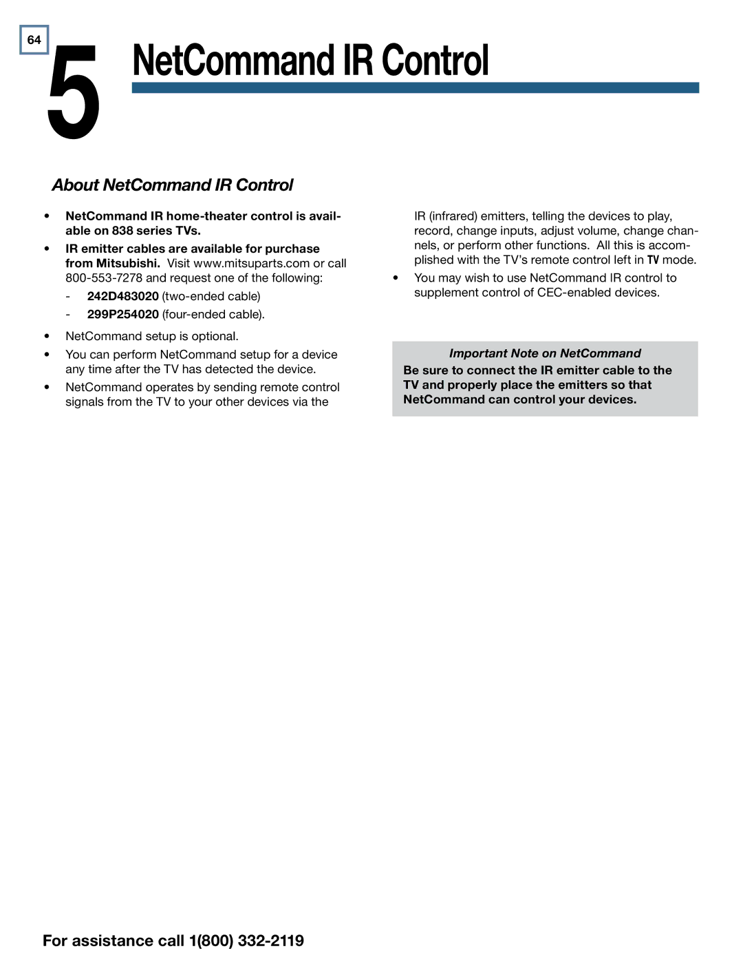 Mitsubishi Electronics 838 SERIES manual About NetCommand IR Control, Important Note on NetCommand 