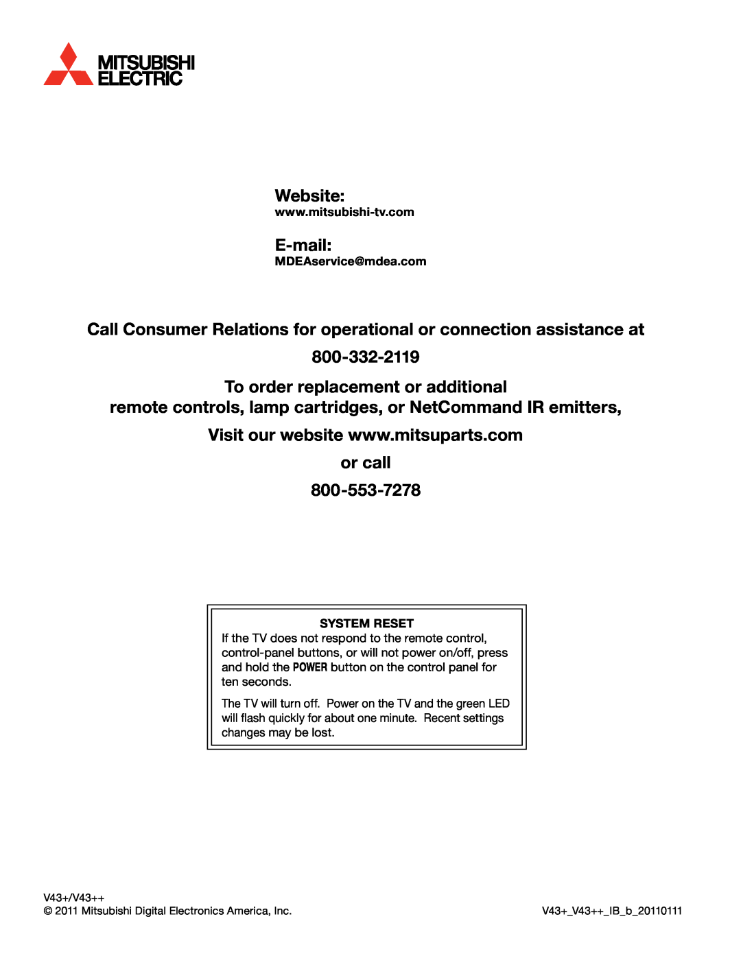 Mitsubishi Electronics 838 SERIES Website, E-mail, Call Consumer Relations for operational or connection assistance at 