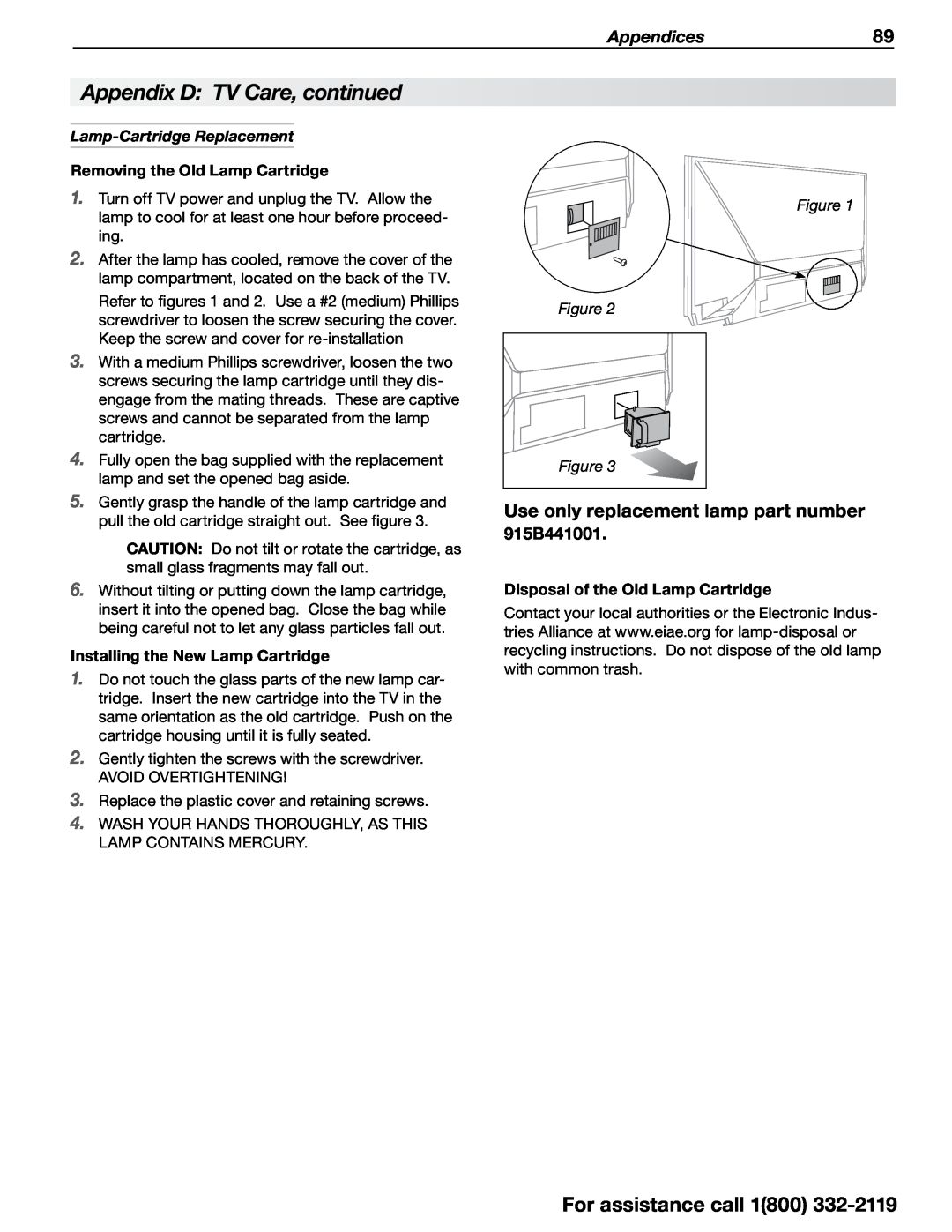 Mitsubishi Electronics 838 SERIES manual Appendix D TV Care, continued, Appendices89, Lamp-Cartridge Replacement 