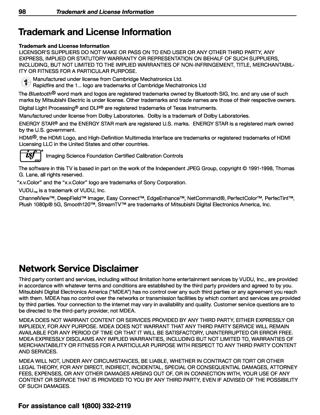 Mitsubishi Electronics 838 SERIES Trademark and License Information, Network Service Disclaimer, For assistance call 1800 