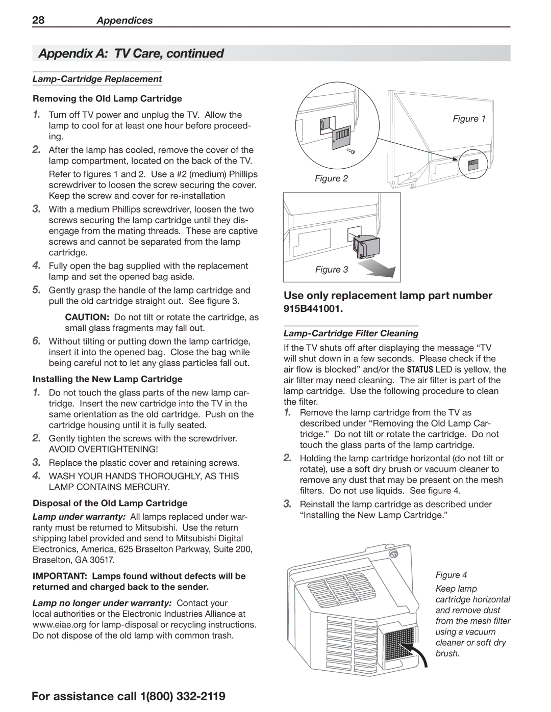 Mitsubishi Electronics 838 Lamp-Cartridge Replacement, Removing the Old Lamp Cartridge, Installing the New Lamp Cartridge 