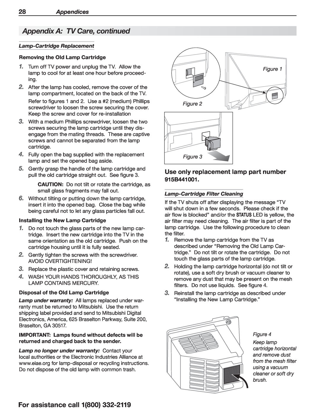 Mitsubishi Electronics 838 manual Appendix A TV Care, continued, 28Appendices, Figure Figure, For assistance call 