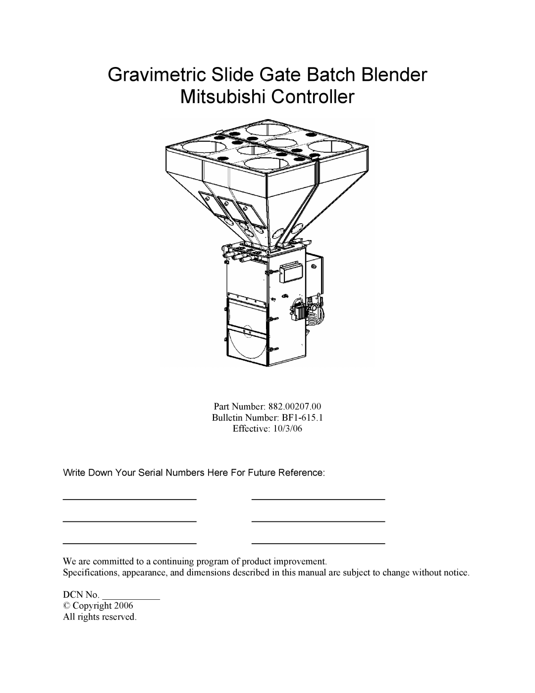 Mitsubishi Electronics 882.00207.00 specifications Gravimetric Slide Gate Batch Blender Mitsubishi Controller 