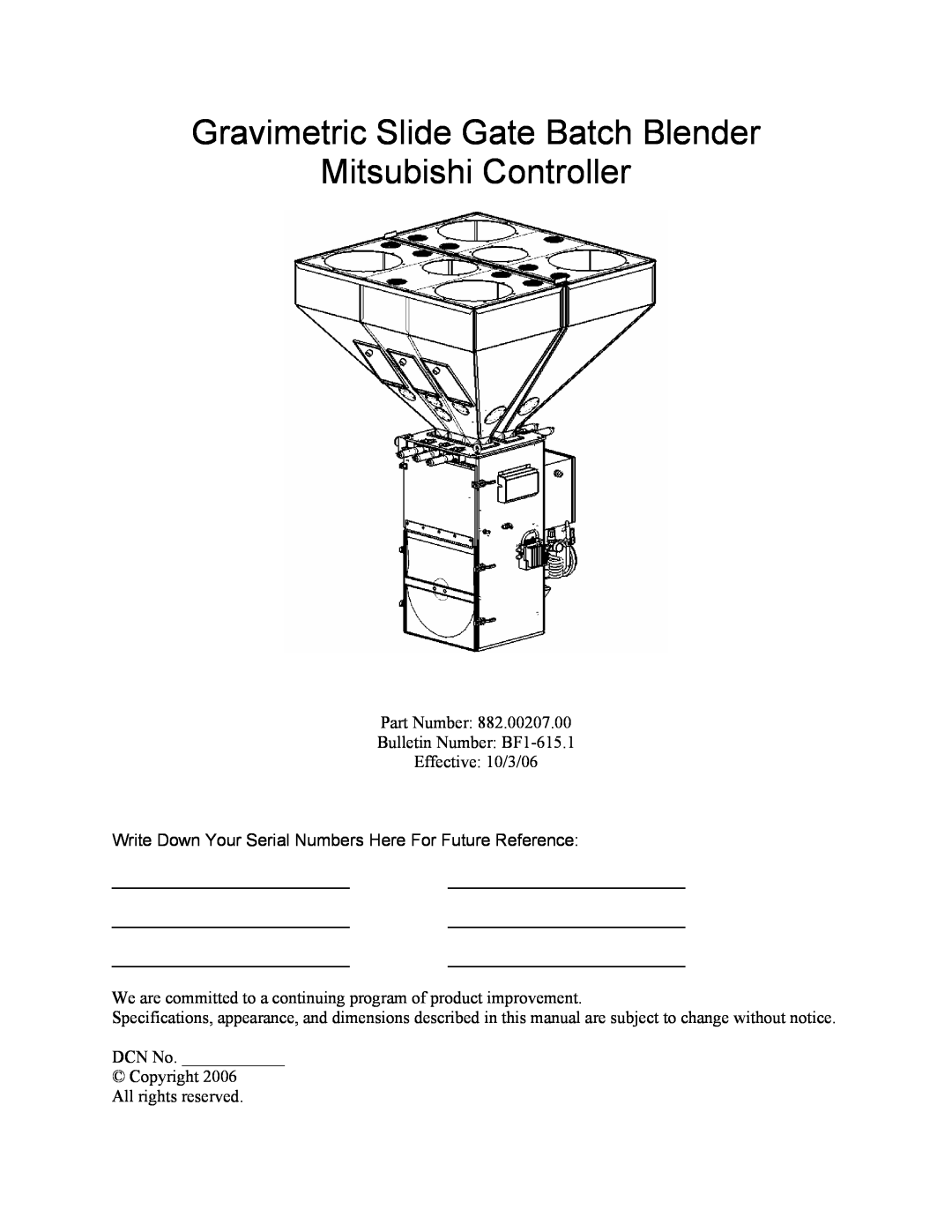 Mitsubishi Electronics 882.00207.00 specifications Gravimetric Slide Gate Batch Blender, Mitsubishi Controller 
