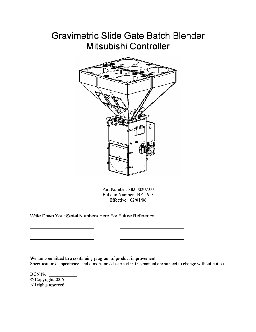 Mitsubishi Electronics 882.00207.00 specifications Gravimetric Slide Gate Batch Blender, Mitsubishi Controller 