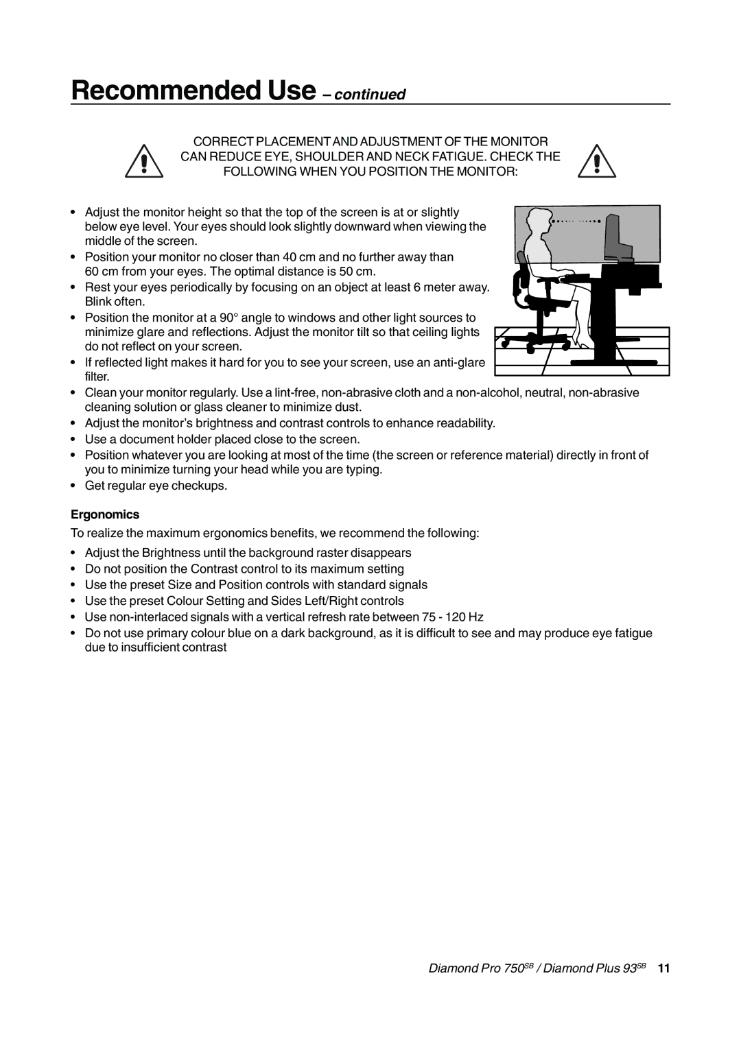 Mitsubishi Electronics Diamond Pro 750SB, Diamond Plus 93SB, 93 SB, 750 SB user manual Ergonomics 