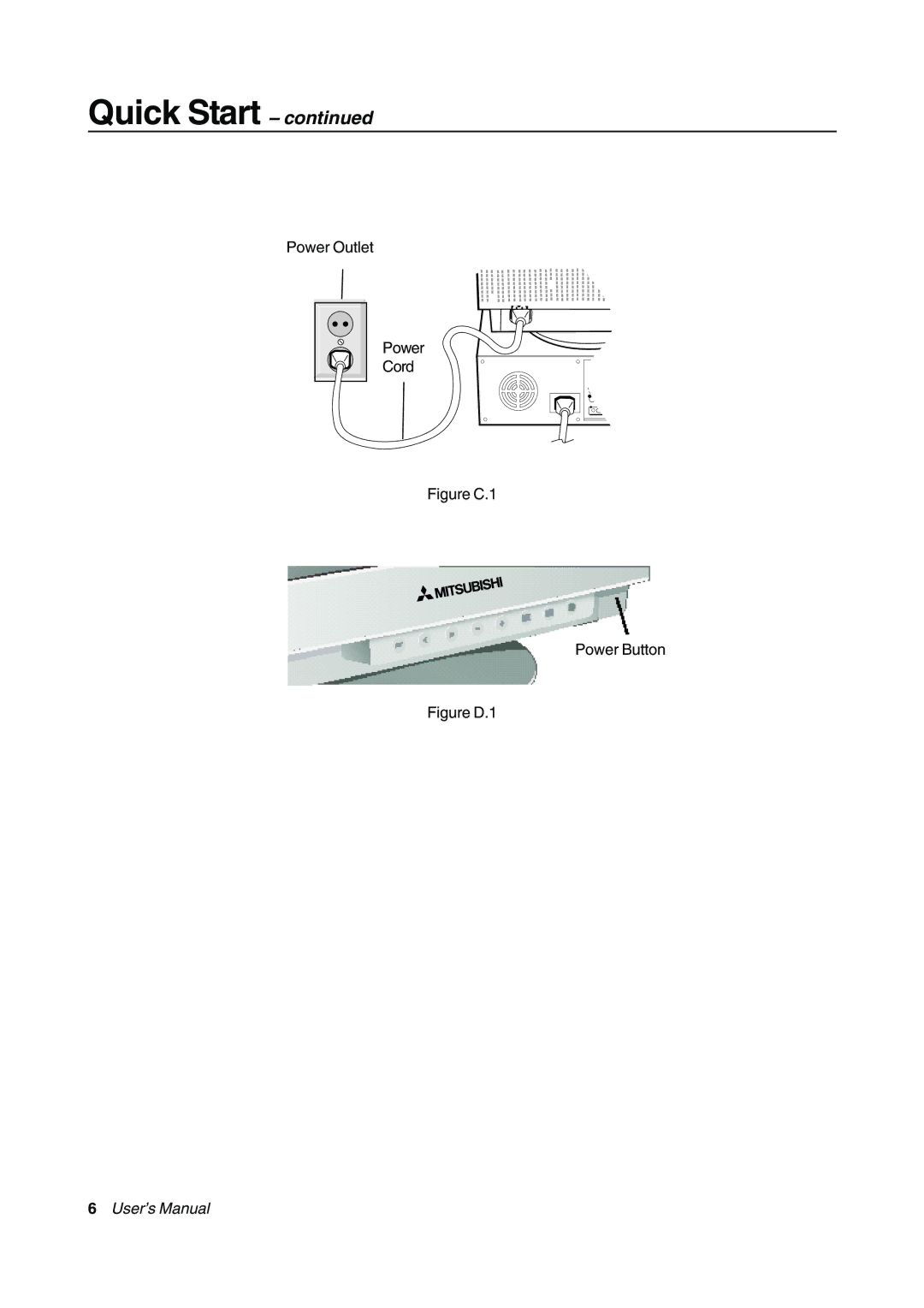 Mitsubishi Electronics 93 SB, 750 SB, Diamond Pro 750SB, Diamond Plus 93SB user manual Figure C.1 Power Button 