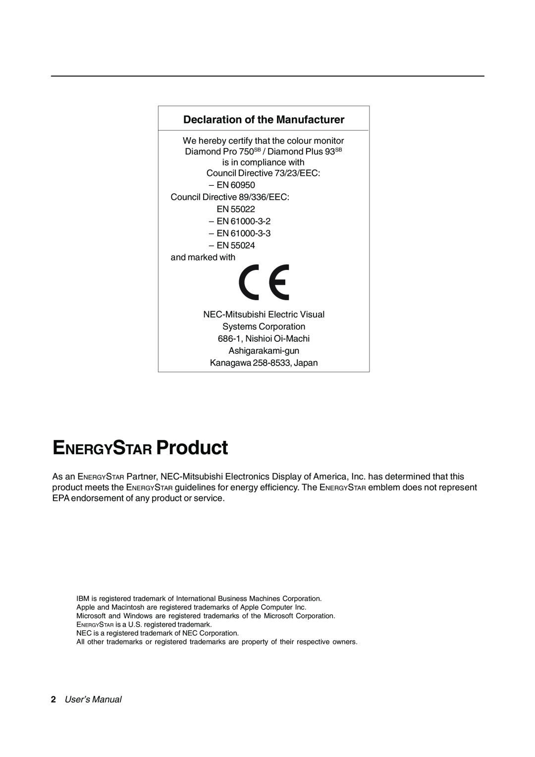 Mitsubishi Electronics 93 SB, 750 SB user manual ENERGYSTAR Product, Declaration of the Manufacturer, User’s Manual 