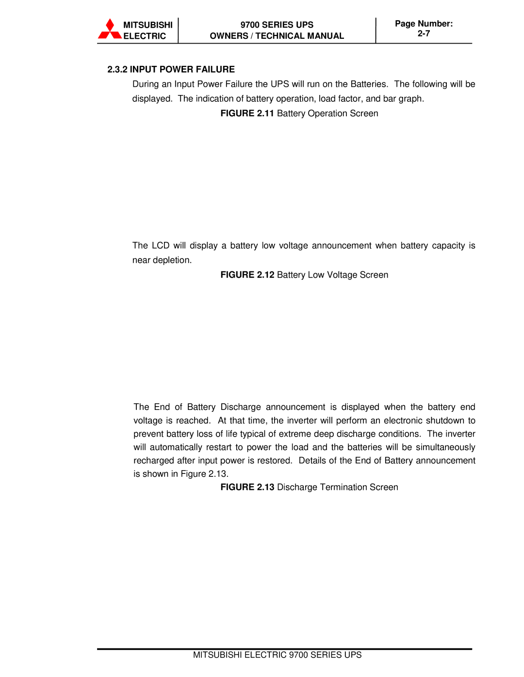 Mitsubishi Electronics 9700 Series technical manual Input Power Failure, Discharge Termination Screen 